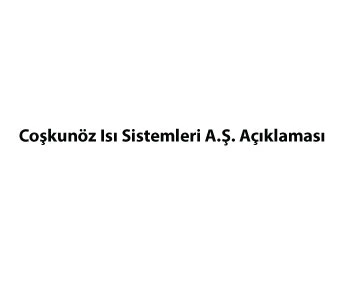 Coşkunöz Isı Sistemleri A.ş. Açıklaması