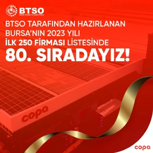Bursa'nın İlk 250 Firması Listesinde 80. Sıradayız